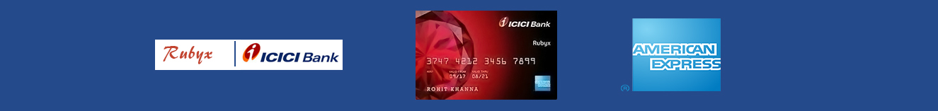 ICICI Bank Rubyx American Express Credit Card